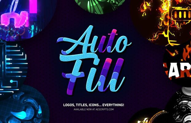 Aescripts – AutoFill 1.1