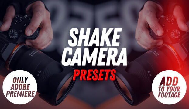 Shake Camera Presets Pack