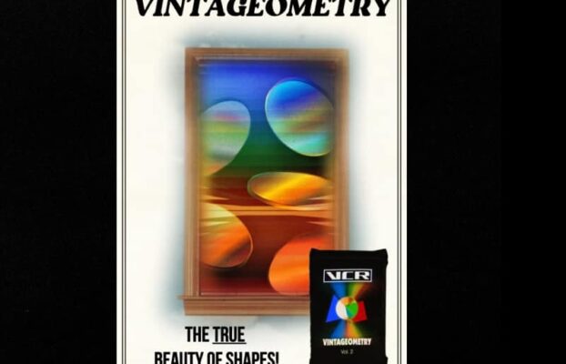 Videos Change Reality – Vintageometry+