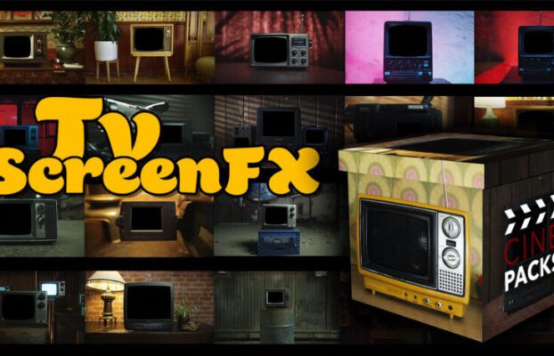 TV SCREEN FX – CINEPACKS