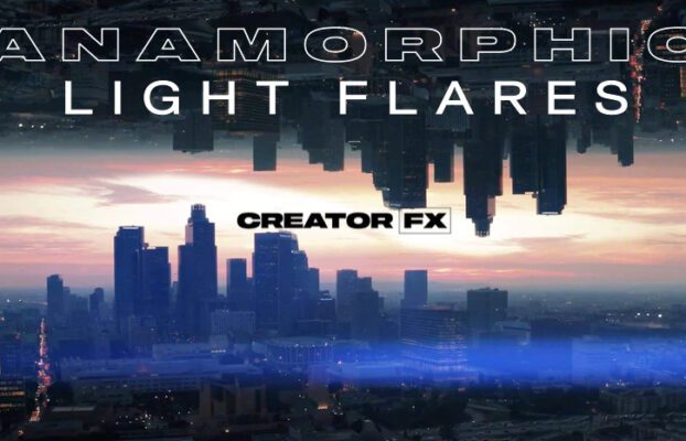 Creator FX – ANAMORPHIC LIGHT FLARES