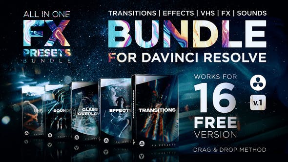 FX Presets Bundle for DaVinci Resolve | Transitions, Effects, VHS, SFX