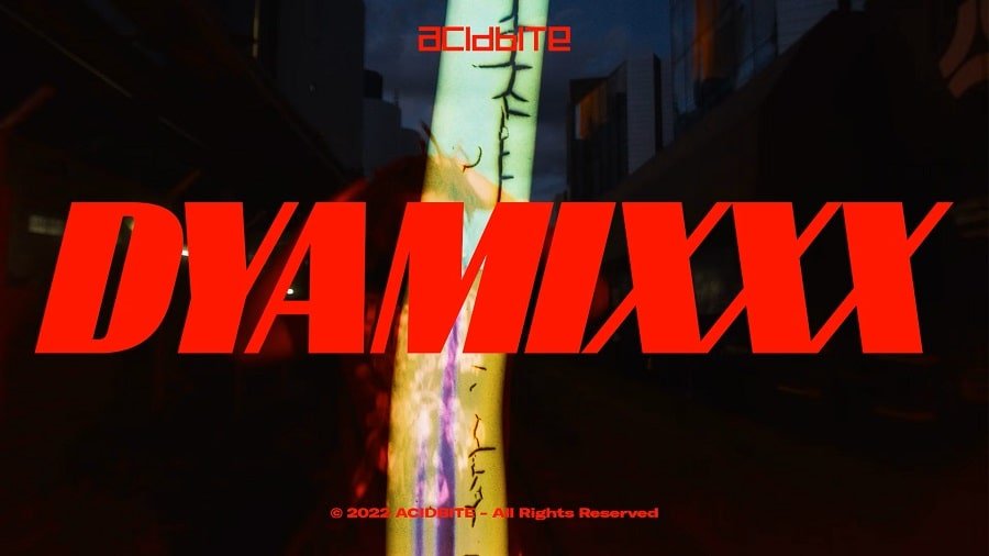 ACIDBITE – DYNAMIXXX