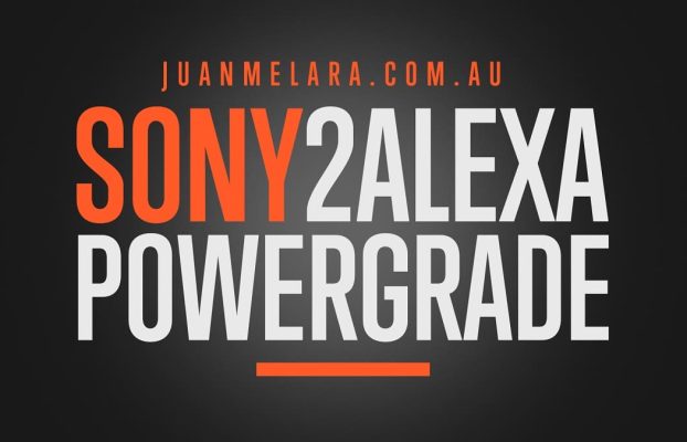Juan Melara – Sony2Alexa PowerGrade and LUT Bundle