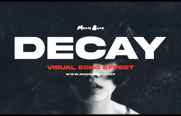 Moonbear – DECAY – Visual Echo Effect