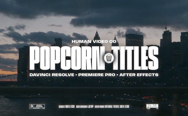 HumanVideoCo – POPCORN TITLES