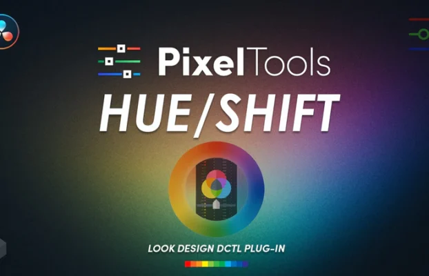 PixelTools – hueShift DCTL Plug-In